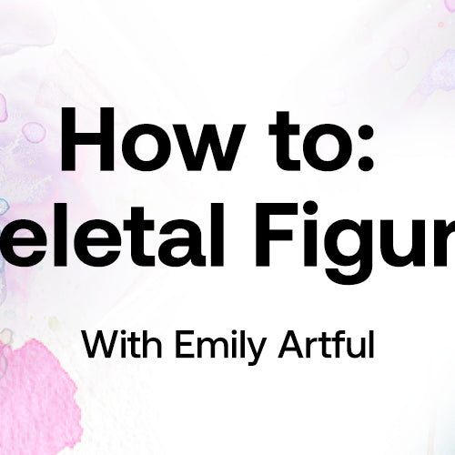 How to: Paint Skeletal Figures with Emily Artful